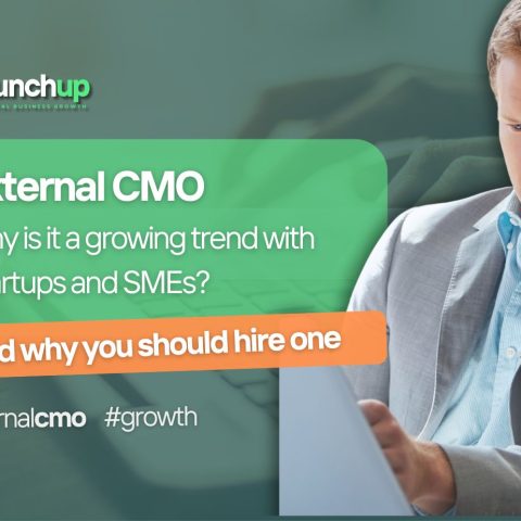 External CMO: Why is it a growing trend with Startups and SMEs? and why you need one